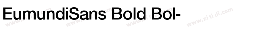 EumundiSans Bold Bol字体转换